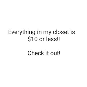 Everything is only $10